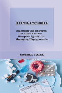 Hypoglycemia
