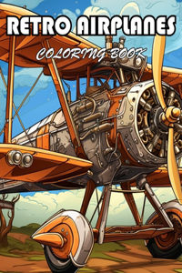 Retro Airplanes Coloring Book