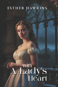 Win a Lady's Heart
