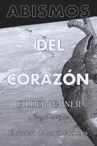 Abismos del corazón