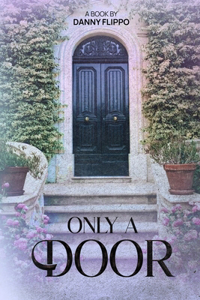 Only A Door