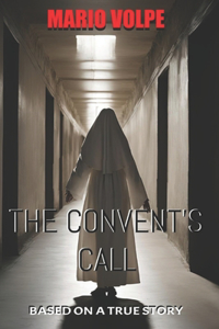 Convent's Call