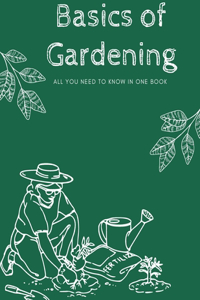 Basics of gardening