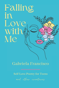 Falling in Love With Me