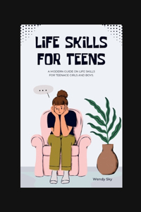 Life Skills for Teens