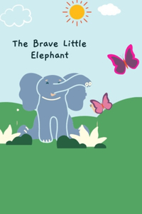 Brave Little Elephant