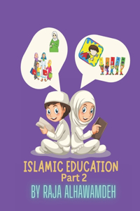Islamic Education (Part 2)