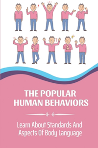 Popular Human Behaviors