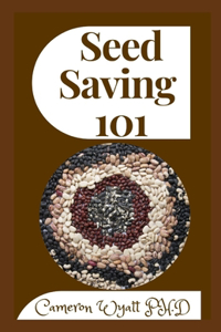 Seed Saving 101