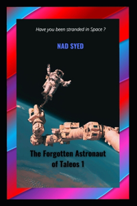 Forgotten Astronaut of Taleos 1