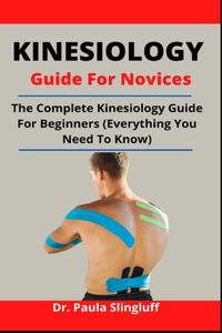 Kinesiology Guide For Novices