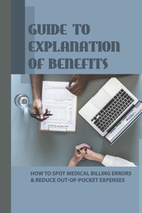Guide To Explanation Of Benefits