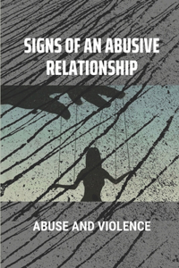 Signs Of An Abusive Relationship