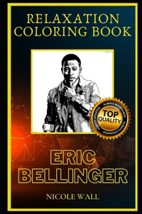 Eric Bellinger Relaxation Coloring Book