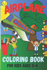 Airplane coloring book for kids ages 2-4