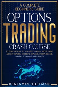 Options Trading Crash Course