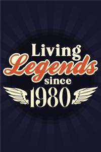Living Legends Since 1980