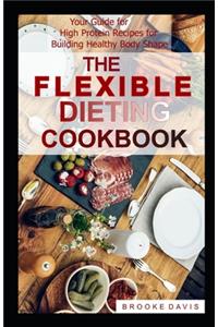 The Flexible Dieting Cookbook