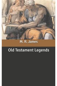 Old Testament Legends
