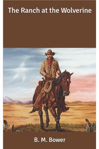 The Ranch at the Wolverine