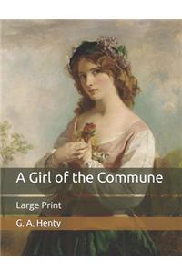 A Girl of the Commune