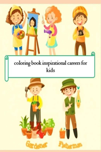 Inspirational Careers Coloring Book