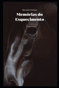 Memórias do Esquecimento