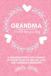 Grandma, I Want to Hear Your Story