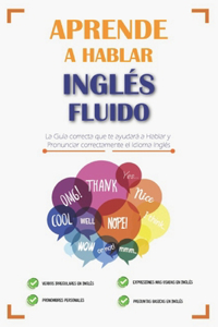 Aprende a Hablar Inglés Fluido