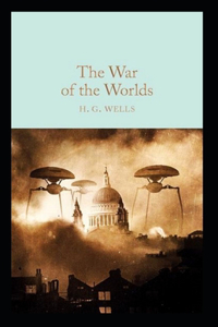 The War of the Worlds Annotated