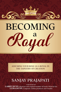 Becoming a Royal