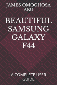 Beautiful Samsung Galaxy F44