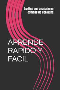 Aprende Rapido Y Facil