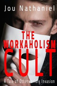 The Workaholism Cult