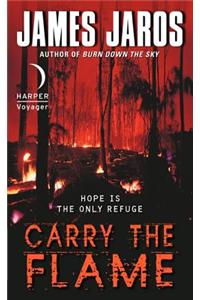 Carry the Flame