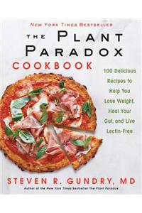 The Plant Paradox Cookbook