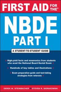 First Aid for the NBDE Part I