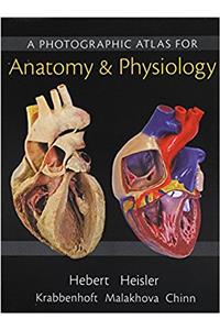 Practice Anatomy Lab 3.0 Lab Guide + Modified Masteringa&p With Pearson Etext + a Photographic Atlas for Anatomy & Physiology