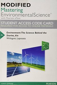 Modified Mastering Environmental Science with Pearson Etext -- Standalone Access Card -- For Environment