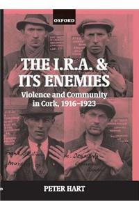 The I.R.A. and its Enemies