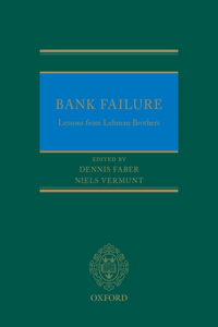 Bank Failure: Lessons from Lehman Brothers