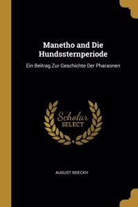 Manetho and Die Hundssternperiode