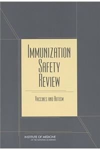 Immunization Safety Review