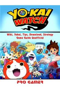 Yokai Watch, Wiki, Yokai, Tips, Download, Strategy, Game Guide Unofficial