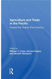 Agriculture And Trade In The Pacific