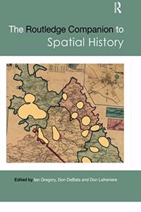 Routledge Companion to Spatial History