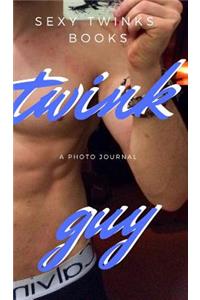 Twink Guy