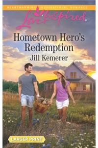 Hometown Hero's Redemption
