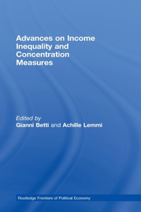 Advances on Income Inequality and Concentration Measures