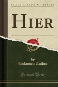 Hier (Classic Reprint)